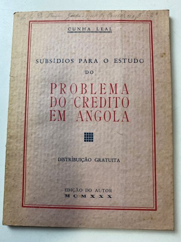 Subsídios para o Estudo do Problema no Credito Em Angola 