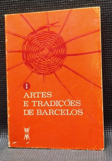 ARTES E TRADIÇÕES DE BARCELOS