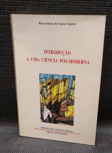 INTRODUÇÃO A UMA CIÊNCIA PÓS-MODERNA