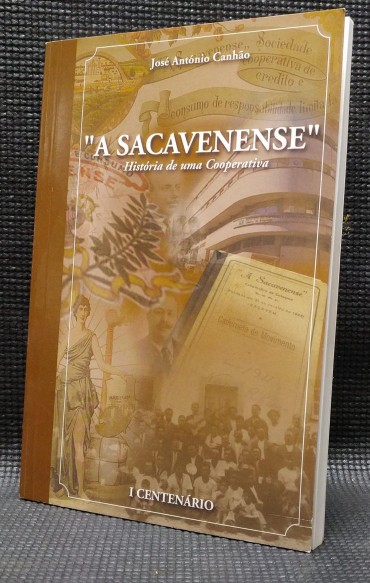 A SACAVENENSE HISTÓRIA DE UMA COOPERATIVA