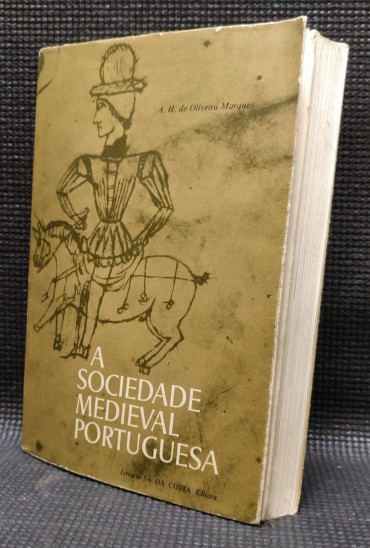 A SOCIEDADE MEDIEVAL PORTUGUESA