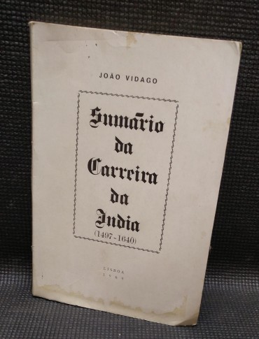 SUMÁRIO DA CARREIRA DA INDIA 1497-1640