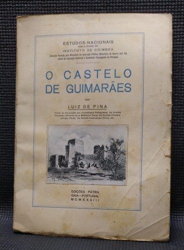 O CASTELO DE GUIMARÃES
