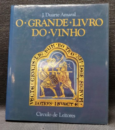 O GRANDE LIVRO DO VINHO