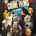 A PICTORIAL HISTORY OF CRIME FILMS