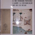 As Viagens do Bispo D. Frei Vitoriano Portuenese à Guiné e a     Cristianização dos Reis de Bissau	