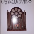 O Grande Orgão de Tubos da Sé Catedral do Porto	