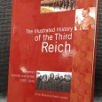THE ILLUSTRED HISTORY OF THE THIRD REICH