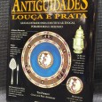 CONHEÇA AS ANTIGUIDADES LOUÇA E PRATA