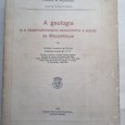 A GEOLOGIA E O DESENVOLVIMENTO ECONÓMICO E SOCIAL DE MOÇAMBIQUE 