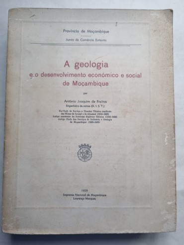 A GEOLOGIA E O DESENVOLVIMENTO ECONÓMICO E SOCIAL DE MOÇAMBIQUE 