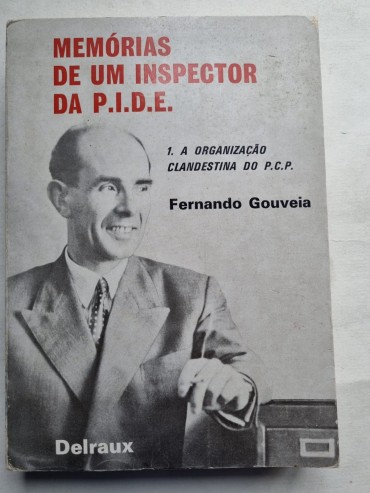 MEMÓRIAS DE UM INSPECTOR DA P.I.D.E.