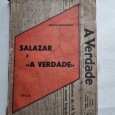 SALAZAR E “A VERDADE”