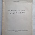 AS ILHAS DE CABO VERDE NO PRINCIPIO DO SÉCULO XIX 