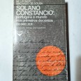 SOLANO CONSTANCIO: PORTUGAL E MUNDO NOS PRIMEIROS DECÉNIOS DO SÉC.XIX