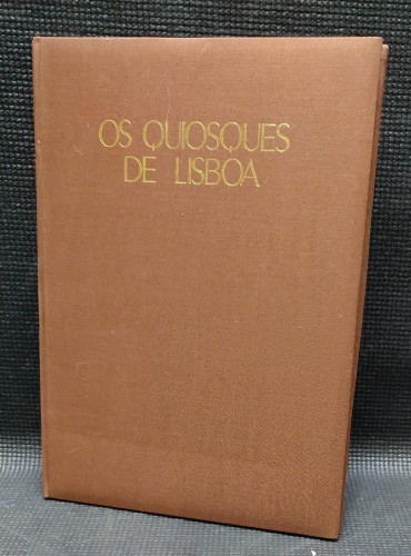 OS QUIOSQUES DE LISBOA