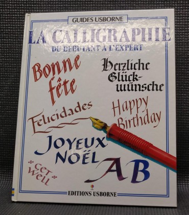 LA CALIGRAPHIE DU DÉBUTANT À L´EXPERT