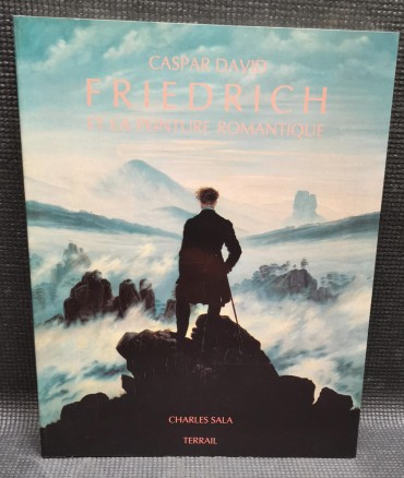FRIEDRICH ET LA PEINTURE ROMANTIQUE