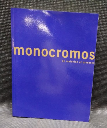 MONOCROMOS de Malevich al presente