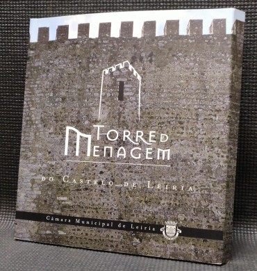 TORRE DE MENAGEM DO CASTELO DE LEIRIA