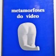 METAMORFOSES DO VIDEO