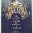 A LINGUAGEM DOS NOSSOS OURIVES 