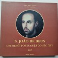S. JOÃO DE DEUS UM HERÓI PORTUGUÊS DO SÉC XVI