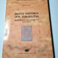 BREVE HISTÓRIA DOS ISMAELITAS TRADIÇÕES DE COMUNIDADE MUÇULMANA