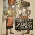 TIPOS E FACTOS DE LISBOA DO MEU TEMPO (1900-1974)
