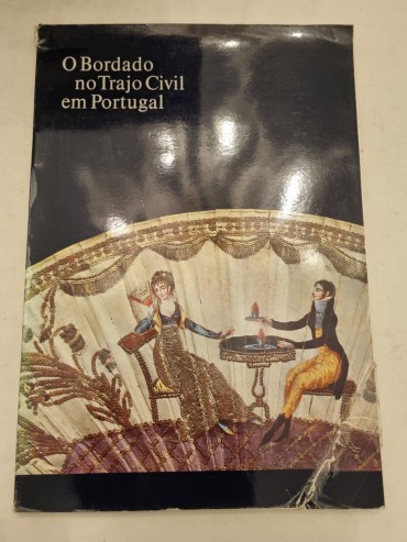 O BORDADO BO TRAJO CIVIL EM PORTUGAL 