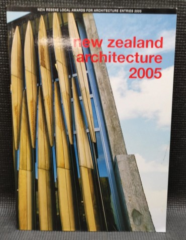 NEW ZEALAND ARCHITECTURE 2005