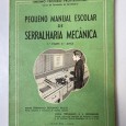 Pequeno manual Escolar de Serralharia Mecânica 