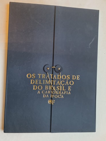 OS TRATADOS DE DELIMITAÇÃO DO BRASIL E A CARTOGRAFIA DA ÉPOCA 