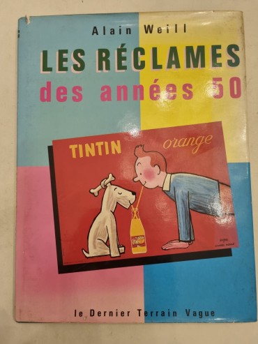LES RÉCLAMES DES ANNÉES 50