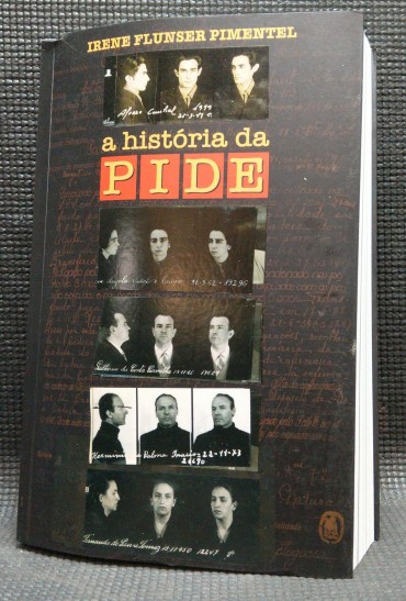 A HISTÓRIA DA PIDE