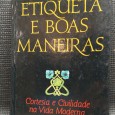 ETIQUETA E BOAS MANEIRAS