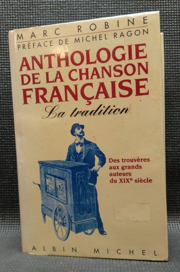 ANTHOLOGIE DE LA CHANSON FRANÇAISE