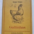 A CREAÇÃO INDUSTRIAL DAS GALLINHAS