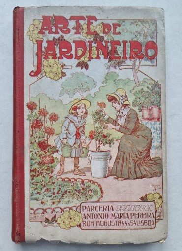 ARTE DE JARDINEIRO – 1ª EDIÇÃO