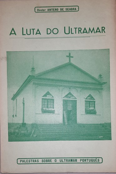 A Luta do Ultramar	