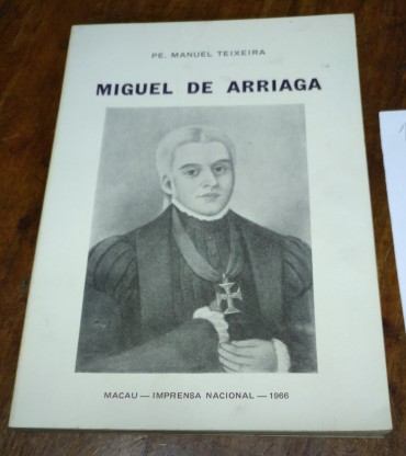 MIGUEL DE ARRIAGA