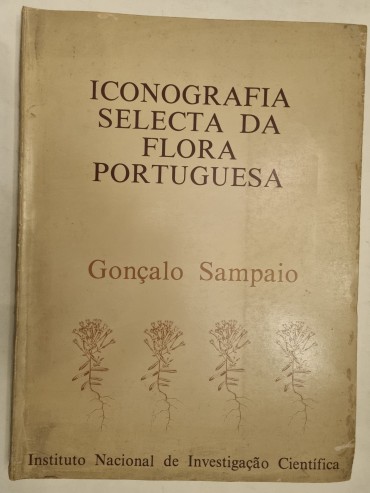 ICONOGRAFIA SELECTA DA FLORA PORTUGUESA
