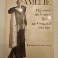 AMÉLIE PRINCESSE DE FRANCE REINE DE Portugal (1865-1951)