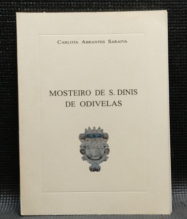 MOSTEIRO DE S. DINIS DE ODIVELAS