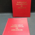 TAPEÇARIAS DECORATIVAS DE ARRAIOLOS - 2 VOLUMES