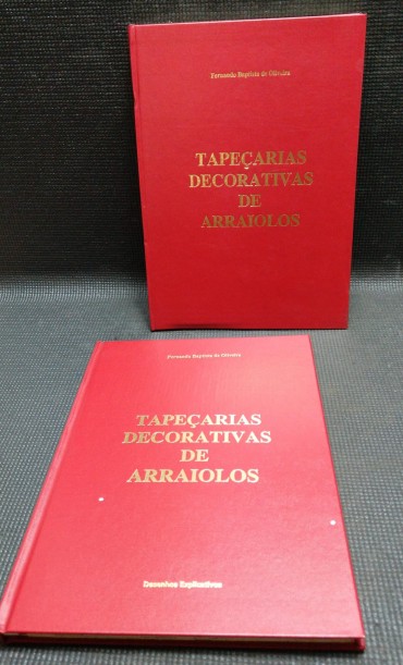 TAPEÇARIAS DECORATIVAS DE ARRAIOLOS - 2 VOLUMES