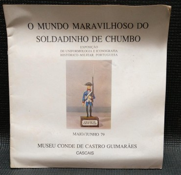 O MUNDO MARAVILHOSO DO SOLDADINHO DE CHUMBO