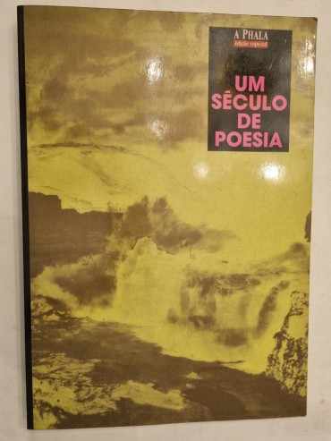 A PHALA UM SÉCULO DE POESIA 
