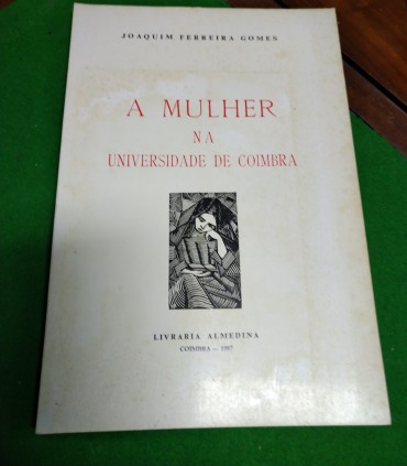 A MULHER NA UNIVERSIDADE DE COIMBRA
