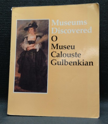 O MUSEU CALOUSTE GULBENKIAN